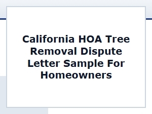 Sample Dispute Letter for California Hoa Tree Removal